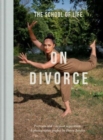 On Divorce : Portraits and voices of separation: a photographic project by Harry Borden - Book