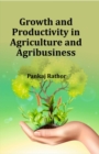 Growth and Productivity in Agriculture and Agribusiness - eBook