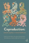 Coproduction : Towards equality in mental healthcare - Book