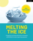 Melting the ice: Engaging and educational ice-breaker activities for every learning session - Book