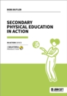 Secondary Physical Education in Action - Book