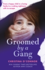Groomed By A Gang - Book