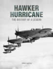 Hawker Hurricane : The History of a Legend - Book