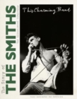 This Charming Band : The Story of the Smiths - Book