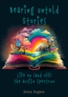 Bearing Untold Stories - Life on (and off) the Autism Spectrum - eBook