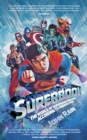 Superbook : The World of Superhero Movies According to Smersh Pod - Book