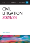 Civil Litigation 2023/2024 : Legal Practice Course Guides (LPC) - Book