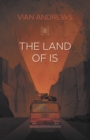 The Land of Is - Book