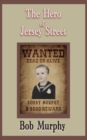 The Hero of Jersey Street - Book