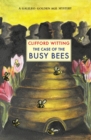 The Case of The Busy Bees - eBook