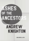 Ashes of the Ancestors - eBook