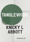 Tanglewood - eBook