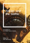 Tolkien and the Gothic : Peter Roe Series XXIV - eBook