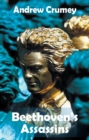 Beethoven's Assassins - eBook