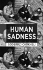 Human Sadness - Book
