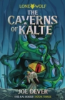 The Caverns of Kalte : Lone Wolf Junior Edition - Book