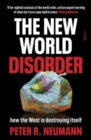 The New World Disorder : how the West is destroying itself - Book