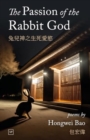 The Passion of the Rabbit God - Book
