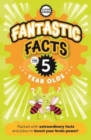 Fantastic Facts For Five Year Olds - Book