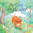 My Dog is in Heaven - Book