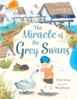 The Miracle of the Grey Swans - Book