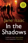 In the Shadows : the CHILLING CHASE between a female detective and a HIDDEN SHOOTER that WILL KEEP YOU UP AT NIGHT - Book