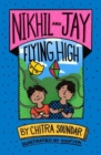 Nikhil and Jay : Flying High - Book