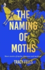 The Naming of Moths - Book