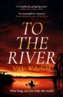 To The River - Book
