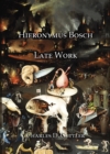 Hieronymus Bosch : Late Work - eBook