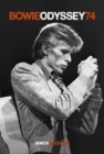 Bowie Odyssey 74 - Limited Edition - Book