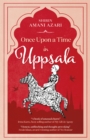Once Upon a Time in Uppsala - eBook