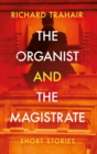 The Organist and the Magistrate - Book