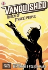 Vanquished : Queen of {Three}: Volume 3 - eBook