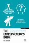 The Entrepreneur's Book : The crucial questions that determine success - Book