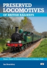 Preserved Locomotives of British Railways 21st Edition - Book