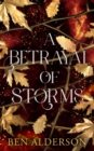 A Betrayal of Storms : Realm of Fey - Book