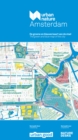 Urban Nature Amsterdam : The Green & Blue Map of the City - Book