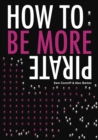 How To: Be More Pirate - Book