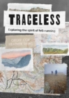 Traceless : Exploring the Spirit of Fell-Running - Book