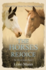 The Horses Rejoice : The Horses Know Book 2 - Book