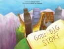 God's Big Story : The BIGGEST Story Ever. God Wants to Fix The Broken World and Be Our Friend. - eBook