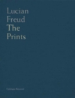 Lucian Freud : Catalogue Raisonne of the Prints - Book