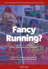 Fancy Running? : The How to Guide to Fancy Dress Marathon Running - eBook