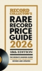 The Rare Record Price Guide 2026 : The World's Leading Guide on UK Record Prices. - Book