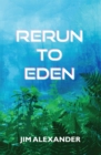 Rerun to Eden - eBook