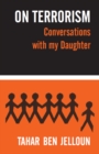ON TERRORISM : Conversations with my Daughter - Book