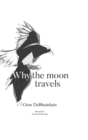Why the moon travels - eBook