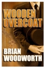 Wooden Overcoat - Book
