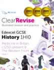 ClearRevise Edexcel GCSE History 1HI0 Option 11 Medicine in Britain - eBook